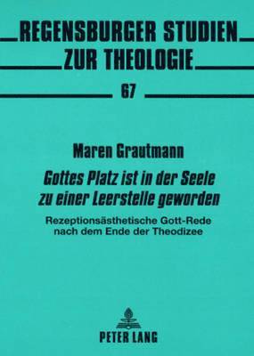 Gottes Platz Ist in Der Seele Zu Einer Leerstelle Geworden 1