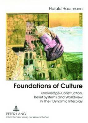 Harald Haarmann - Foundations of Culture, Häftad