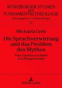 bokomslag Die Sprachverwirrung Und Das Problem Des Mythos