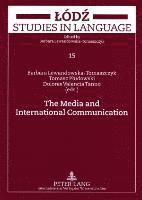 Barbara Lewandowska-Tomaszczyk, Tomasz Pludowski, Dolores Tanno, Dolores Valencia Tanno - Media and International Communication, Häftad