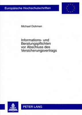 bokomslag Informations- Und Beratungspflichten VOR Abschluss Des Versicherungsvertrags