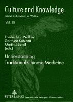 bokomslag Understanding Traditional Chinese Medicine