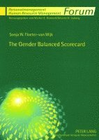 Sonja W. Floeter-van Wijk, Sonja Floeter-Van Wijk, Michel E. Domsch - The Gender Balanced Scorecard, Häftad