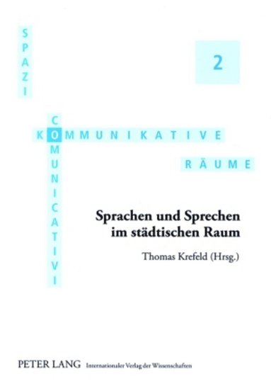 bokomslag Sprachen und Sprechen im staedtischen Raum