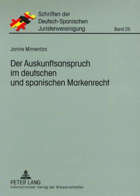 Der Auskunftsanspruch Im Deutschen Und Spanischen Markenrecht 1