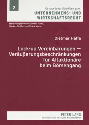bokomslag Lock-Up Vereinbarungen - Veraeußerungsbeschraenkungen Fuer Altaktionaere Beim Boersengang