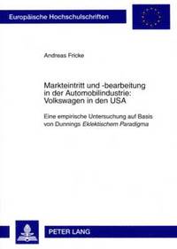 bokomslag Markteintritt Und -Bearbeitung in Der Automobilindustrie: Volkswagen in Den USA