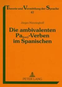 bokomslag Die Ambivalenten Pas&#8596;o-Verben Im Spanischen