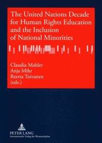 bokomslag The United Nations Decade for Human Rights Education and the Inclusion of National Minorities
