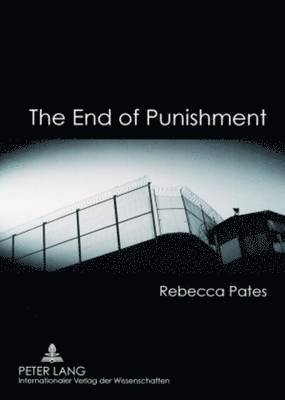 The End of Punishment 1
