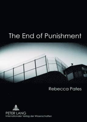 Rebecca Pates - End of Punishment, Häftad