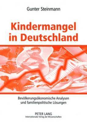 Gunter Steinmann - Kindermangel in Deutschland, Häftad