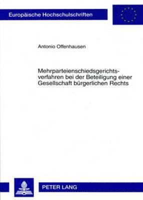 Mehrparteienschiedsgerichtsverfahren Bei Der Beteiligung Einer Gesellschaft Buergerlichen Rechts 1