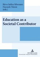 bokomslag Education as a Societal Contributor
