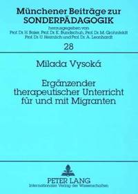 bokomslag Ergaenzender Therapeutischer Unterricht Fuer Und Mit Migranten