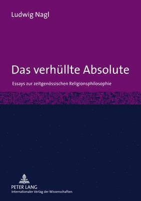 Das Verhuellte Absolute 1