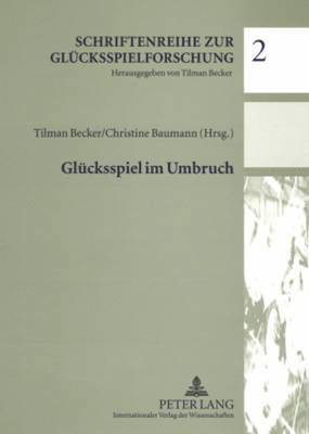 bokomslag Gluecksspiel Im Umbruch