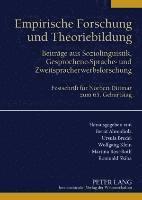 Bernt Ahrenholz, Ursula Bredel, Wolfgang Klein, Martina Rost-Roth, Romuald Skiba - Empirische Forschung und Theoriebildung, Häftad