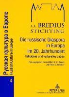 Die russische Diaspora in Europa im 20. Jahrhundert 1