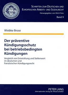 bokomslag Der Praeventive Kuendigungsschutz Bei Betriebsbedingten Kuendigungen