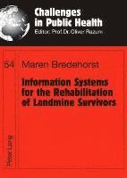 bokomslag Information Systems for the Rehabilitation of Landmine Survivors