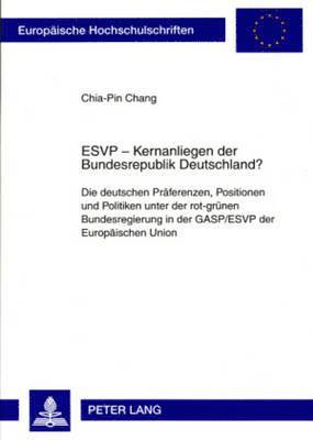 Esvp - Kernanliegen Der Bundesrepublik Deutschland? 1