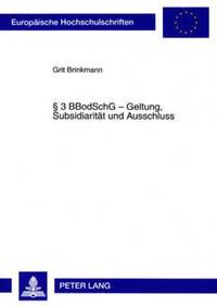 bokomslag § 3 Bbodschg - Geltung, Subsidiaritaet Und Ausschluss