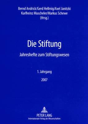 Fundare E V, Bernd Andrick, Gerd Hellmig, Axel Janitzki, Karlheinz Muscheler - Die Stiftung, Häftad