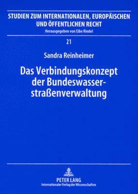 bokomslag Das Verbindungskonzept Der Bundeswasserstraenverwaltung