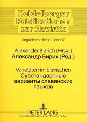 bokomslag Varietaeten Im Slavischen- &#1057;&#1091; &#1089;&#1090;&#1072;&#1085;&#1076;&#1072;&#1088;&#1090;&#1085;&#1099;&#1077; &#1074;&#1072;&#1088;&#1080;&#1072;&#1085;&#1090;&#1099;