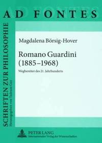 bokomslag Romano Guardini (1885-1968)