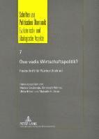 bokomslag Quo vadis Wirtschaftspolitik?