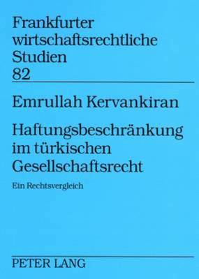 bokomslag Haftungsbeschraenkung Im Tuerkischen Gesellschaftsrecht