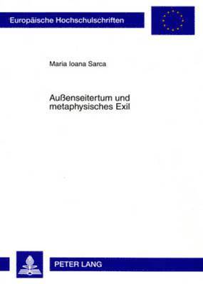 bokomslag Außenseitertum Und Metaphysisches Exil