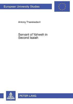 Servant of Yahweh in Second Isaiah 1