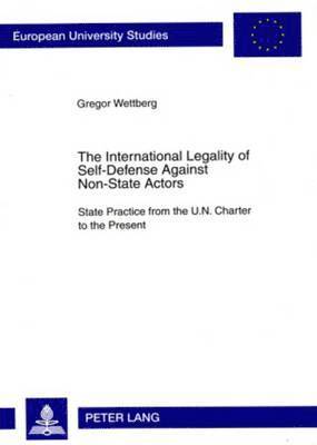 bokomslag International Legality of Self-Defense Against Non-State Actors