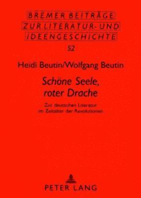 bokomslag «Schoene Seele, Roter Drache»