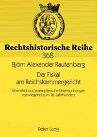 bokomslag Der Fiskal Am Reichskammergericht