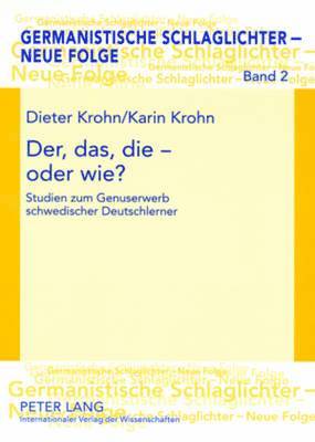 Der, Das, Die - Oder Wie?