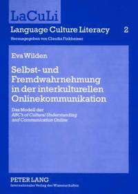 bokomslag Selbst- Und Fremdwahrnehmung in Der Interkulturellen Onlinekommunikation