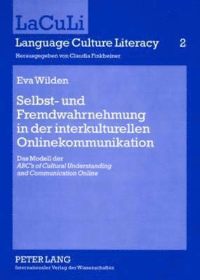 Eva Wilden, Claudia Finkbeiner - Selbst- Und Fremdwahrnehmung in Der Interkulturellen Onlinekommunikation, Häftad