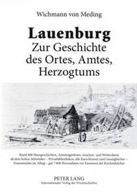 bokomslag Lauenburg - Zur Geschichte Des Ortes, Amtes, Herzogtums