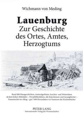 bokomslag Lauenburg - Zur Geschichte Des Ortes, Amtes, Herzogtums