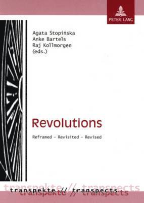 Agata Stopinska, Anke Bartels, Raj Kollmorgen, Anke Bartels - Revolutions, Häftad