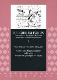 bokomslag Comic Und Jugendliteratur in Belgien Von Ihren Anfaengen Bis Heute