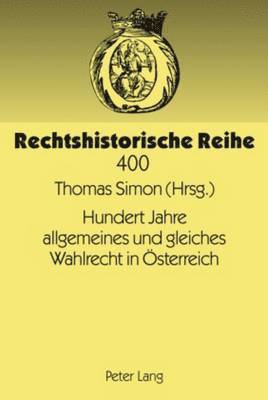 bokomslag Hundert Jahre Allgemeines Und Gleiches Wahlrecht in Oesterreich