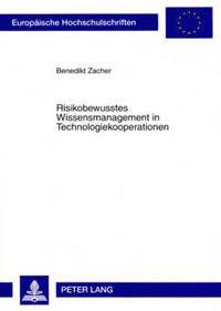 bokomslag Risikobewusstes Wissensmanagement in Technologiekooperationen