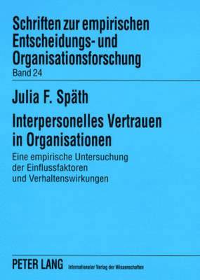 Interpersonelles Vertrauen in Organisationen