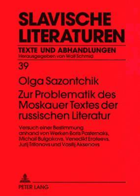 bokomslag Zur Problematik Des Moskauer Textes Der Russischen Literatur