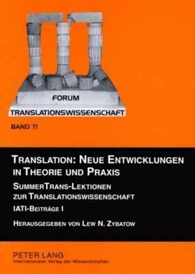 Translation: Neue Entwicklungen in Theorie Und Praxis 1